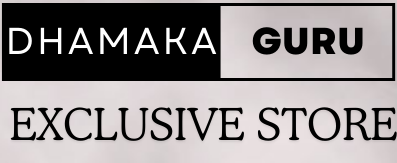 Dhamaka Guru Exclusive Store